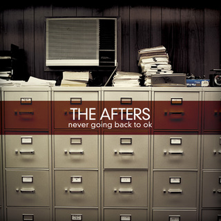 Afters_never_going_back_to_ok_album_cover.jpg